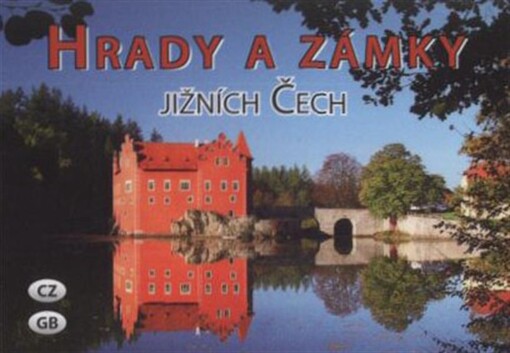 Hrady a zámky jižních Čech