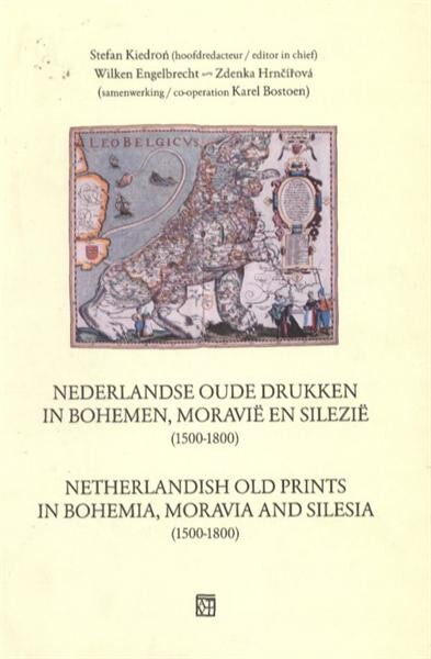 Nederlandse oude drukken in Bohemen, MoraviĂ« en SileziĂ« (1500-1800) 