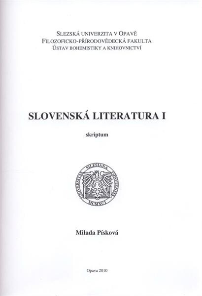 Slovenská literatura I : [skriptum]