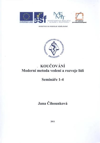 Koučování :moderní metoda vedení a rozvoje lidí : semináře 1-4