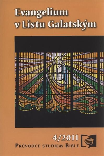 Evangelium v Listu Galatským, Vyd. 1.
