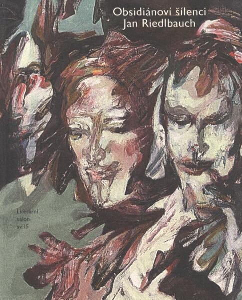 Obsidiánoví šílenci