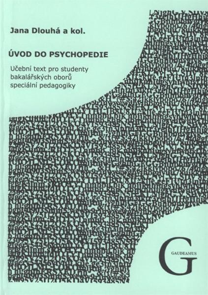 Úvod do psychopedie :učební text pro studenty bakalářských oborů speciální pedagogiky 
