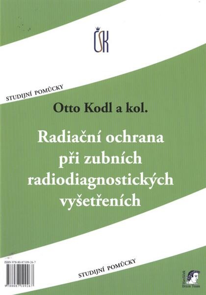 Radiační ochrana při zubních radiodiagnostických vyšetřeních