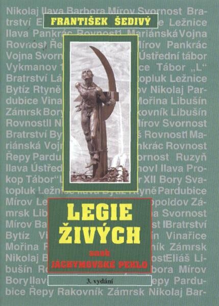Legie živých, aneb, Jáchymovské peklo