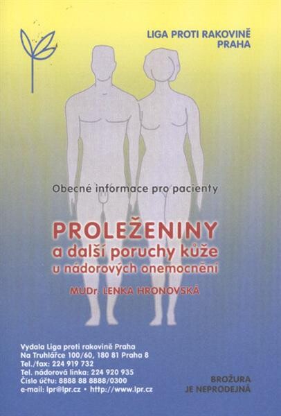Proleženiny a další poruchy kůže u nádorových onemocnění :obecné informace pro pacienty