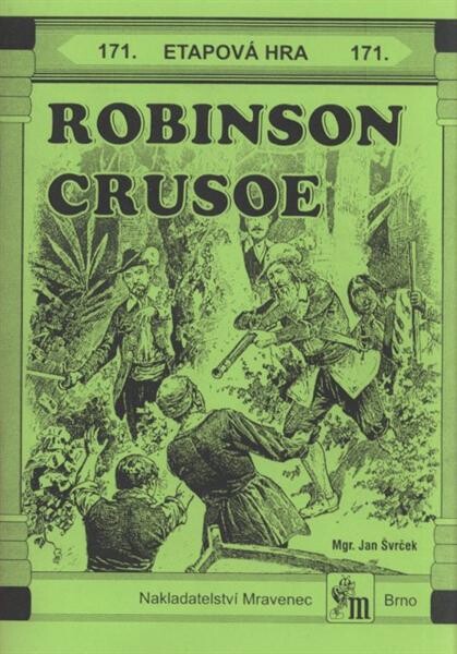 Robinson Crusoe : etapová hra pro táborové dvojice