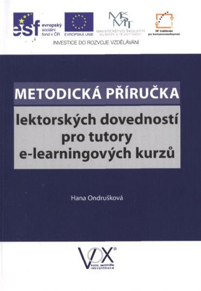 Metodická příručka lektorských dovedností pro tutory e-learningových kurzů