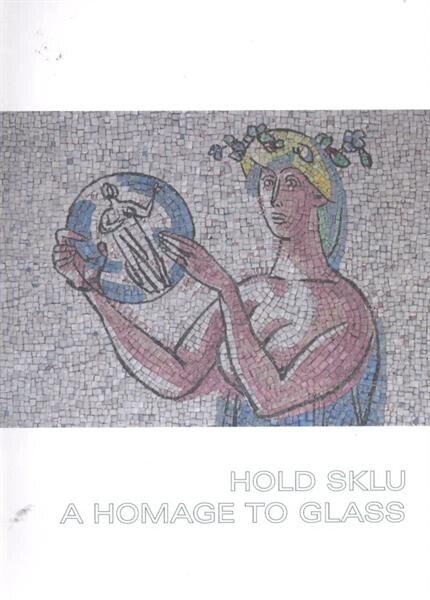 Hold sklu : Josef Kaplický a práce jeho žáků z padesátých a z počátku šedesátých let 20. století ve sbírkách Severočeského muzea v Liberci : 14. září - 20. listopadu 2011 = A homage to glass : Josef Kaplický and his students' works from the 1950s and earl