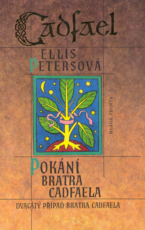 Pokání bratra Cadfaela: dvacátý případ bratra Cadfaela