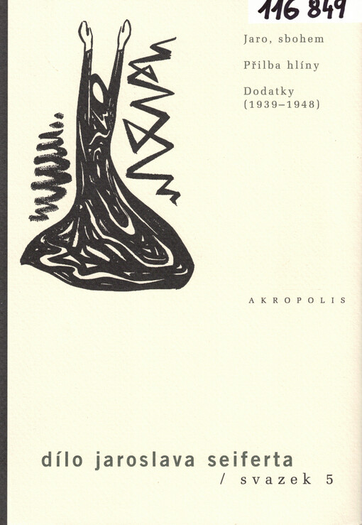 Dílo Jaroslava SeifertaSvazek 13,Publicistika (1933-1938) ; Dubia ; Společná prohlášení