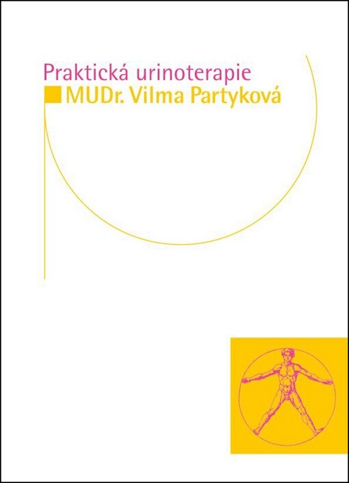 Praktická urinoterapie, Vyd. 1.