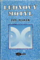 Lednový motýl: básně