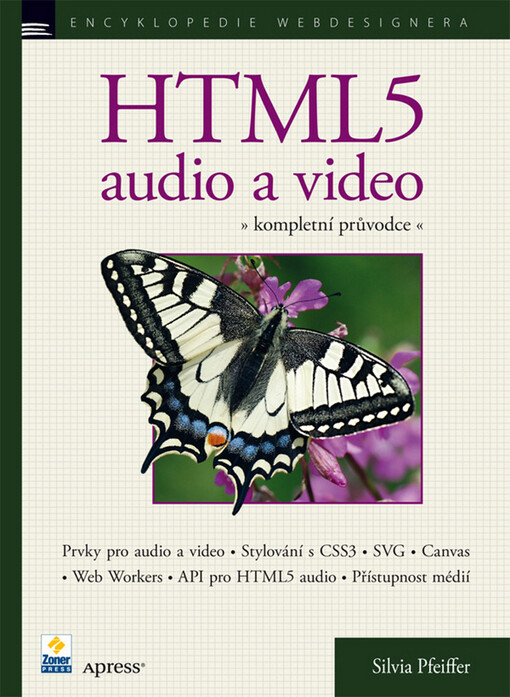 HTML5 - audio a video : kompletní průvodce