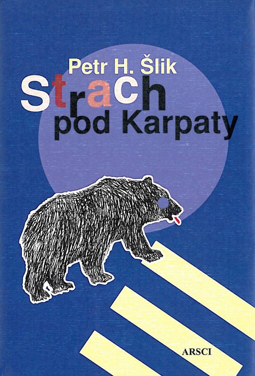 Strach pod Karpaty: detektivní příběh z první republiky