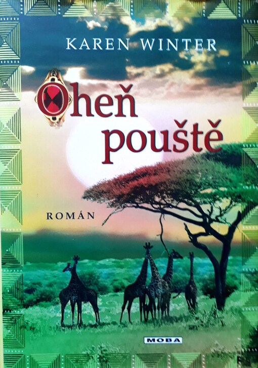 Oheň pouště : [román]