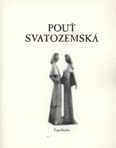 PouĹĄ svatozemská 