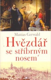 Hvězdář se stříbrným nosem