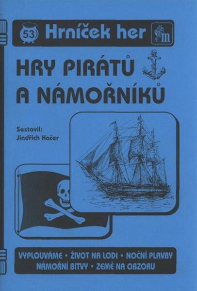 Hry pirátů a námořníků