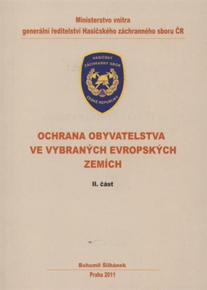 Ochrana obyvatelstva ve vybraných evropských zemích. II. část