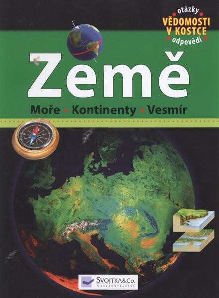 Země : moře, kontinenty, vesmír