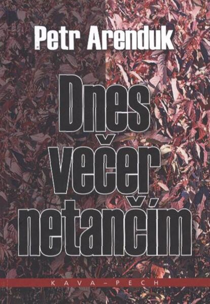 Dnes večer netančím