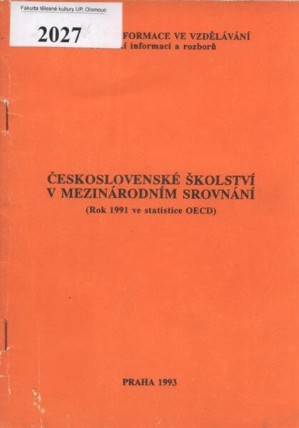 Československé školství v mezinárodním srovnání : Rok 1991 ve statistice OECD