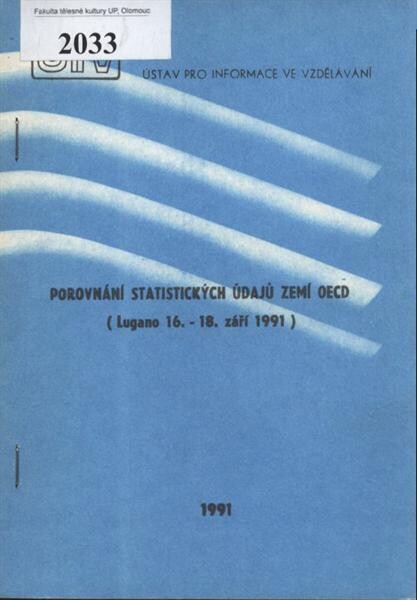 Porovnání statistických údajů zemí OECD : (Lugano 16.-18.září 1991)