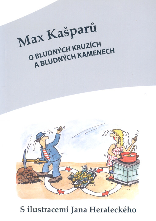 O bludných kruzích a bludných kamenech