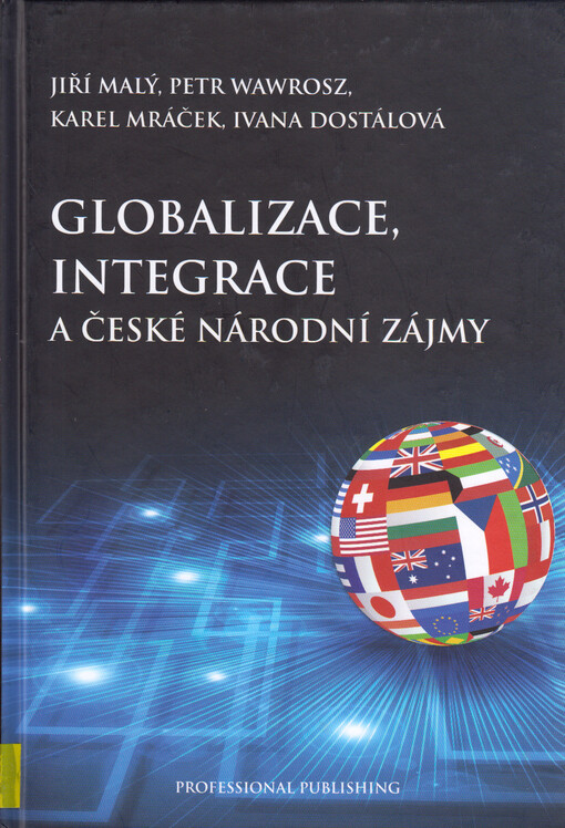 Globalizace, integrace a české národní zájmy
