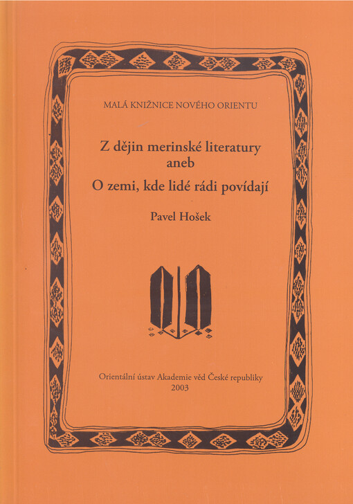 Z dějin merinské literatury aneb O zemi, kde lidé rádi povídají