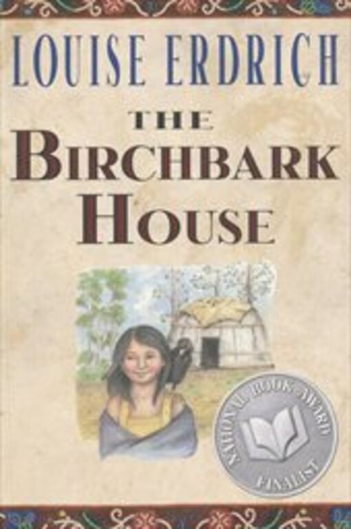 The birchbark house