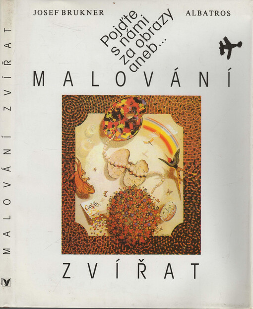 Pojďte s námi za obrazy, aneb, Malování zvířat