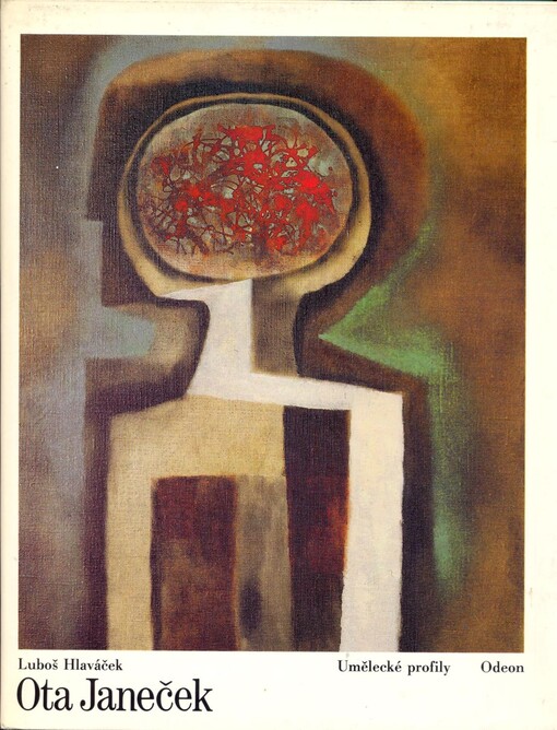 Ota Janeček: [monografie s ukázkami z malířského díla]