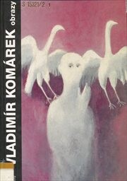 Vladimír Komárek : obrazy