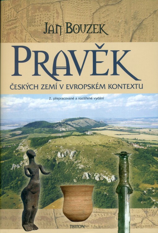 Pravěk českých zemí v evropském kontextu