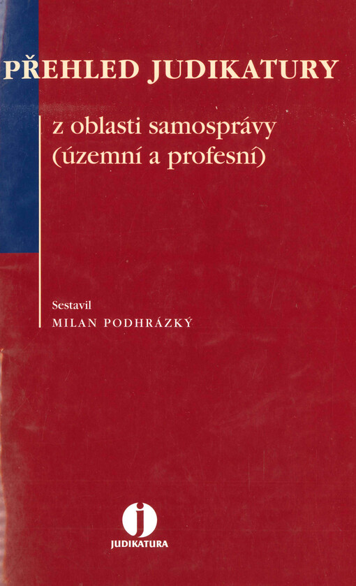 Přehled judikatury z oblasti samosprávy (územní a profesní)