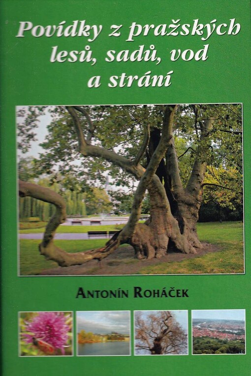 Povídky z pražských lesů, sadů, vod a strání