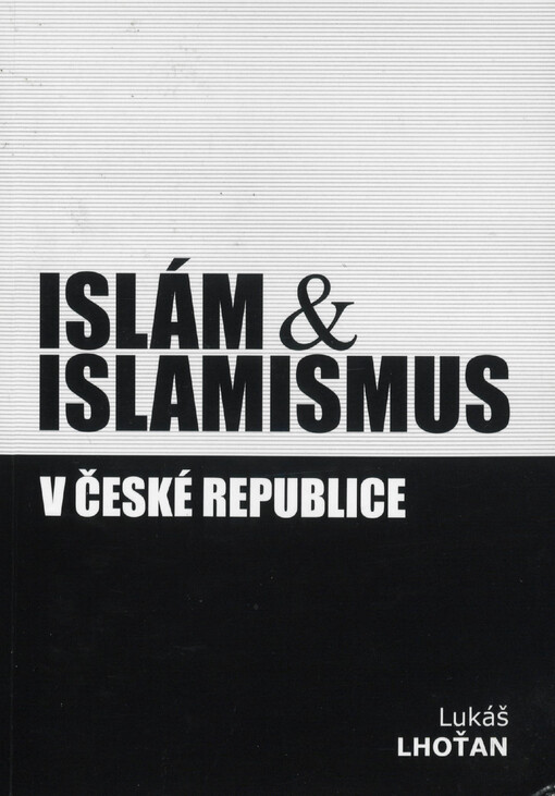 Islám & islamismus v České republice