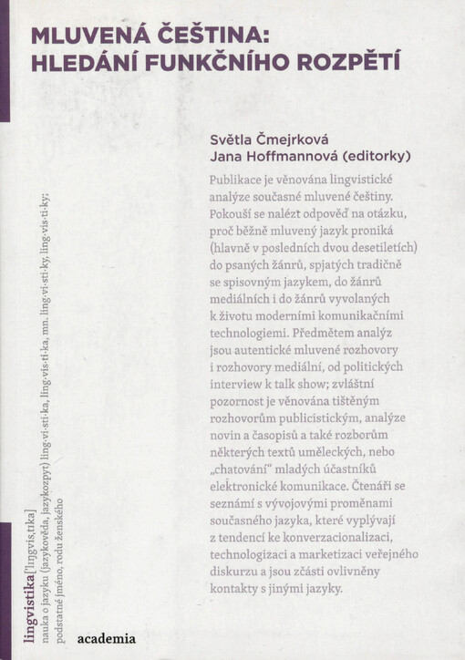Mluvená čeština: hledání funkčního rozpětí.