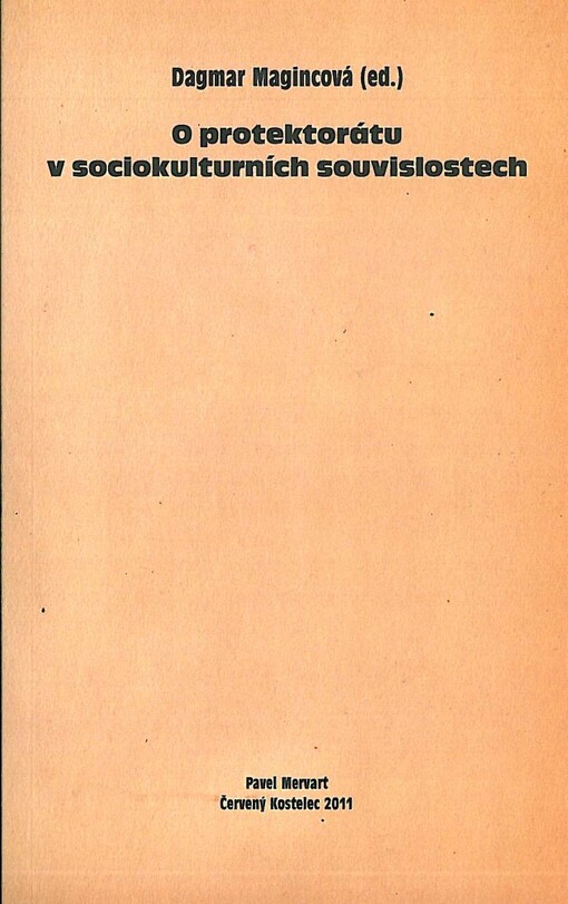 O protektorátu v sociokulturních souvislostech