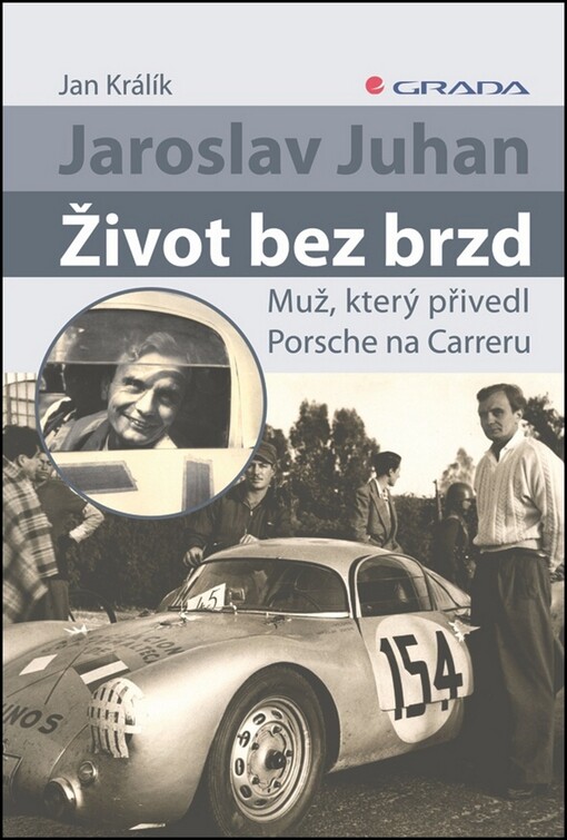Jaroslav Juhan - Život bez brzd | Králík Jan - e-kniha