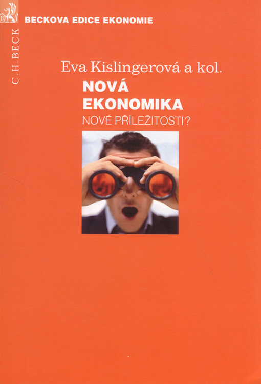 Nová ekonomika: nové příležitosti?