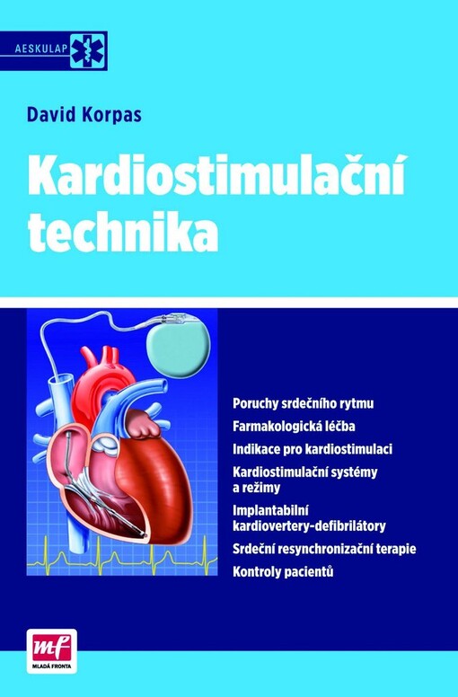 Kardiostimulační technika - David Korpas