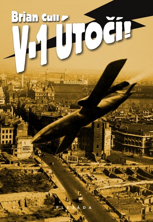 V-1 útočí!