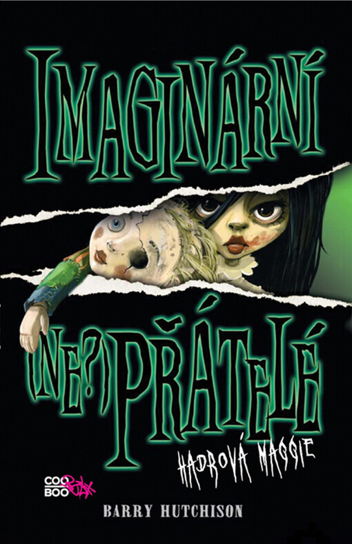 Imaginární (ne?)přátelé. Hadrová Maggie