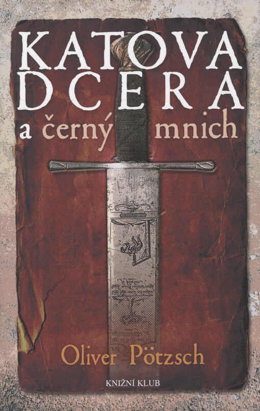 Katova dcera a černý mnich