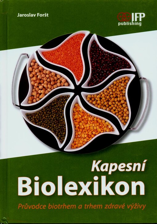 Kapesní biolexikon: průvodce biotrhem a trhem zdravé výživy