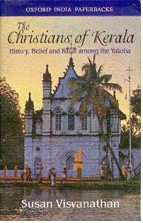 The Christians of Kerala : history, belief and ritual among the Yakoba