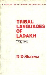 Tribal Languages of Ladakh: Part 1